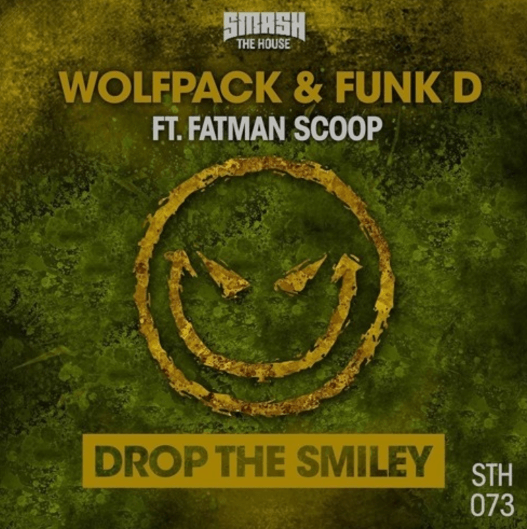 Wolfpack and Funk D Drop the smiley